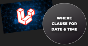 Read more about the article Where clause for date & time
