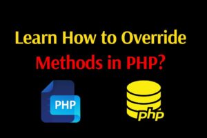 Read more about the article PHP – Overriding Inherited Methods