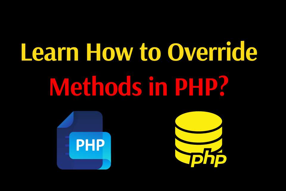 Read more about the article PHP – Overriding Inherited Methods