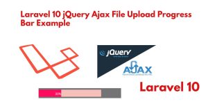 Read more about the article Laravel file uploader with progress bar