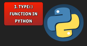 Read more about the article type function in python